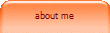 about me